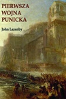 ebook Pierwsza wojna punicka. Historia militarna - John Lazenby
