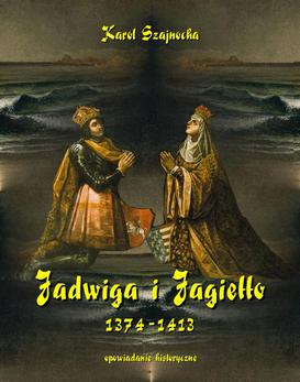 ebook Jadwiga i Jagiełło 1374-1413