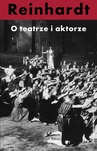 ebook O teatrze i aktorze - Max Reinhardt