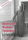 ebook Ostatnie dni Prymasa Tysiąclecia - Bronisław Piasecki,ks. Bronisław Piasecki
