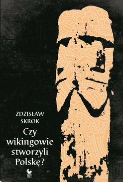 ebook Czy wikingowie stworzyli Polskę