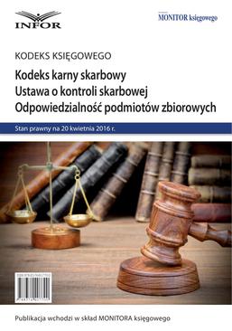 ebook Kodeks karny skarbowy Ustawa o kontroli skarbowej Odpowiedzialność podmiotów zbiorowych