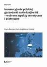 ebook Innowacyjność polskiej gospodarki na tle krajów UE – wybrane aspekty teoretyczne i praktyczne - Edyta Dworak,Maria Magdalena Grzelak