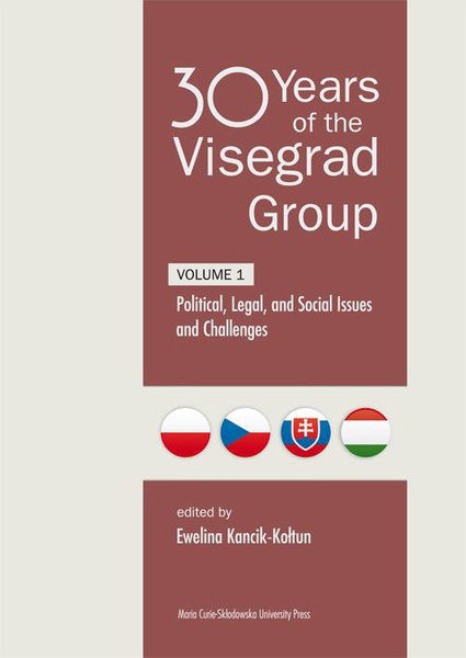 Okładka:30 Years of the Visegrad Group. Volume 1 Political, Legal, and Social Issues and Challenges 
