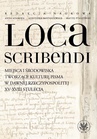 ebook Loca scribendi - Agnieszka Bartoszewicz,Anna Adamska,Maciej Ptaszyński