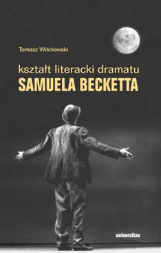 ebook Kształt literacki dramatu Samuela Becketta