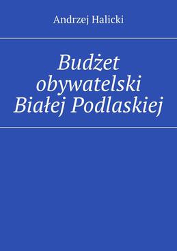 ebook Budżet obywatelski Białej Podlaskiej