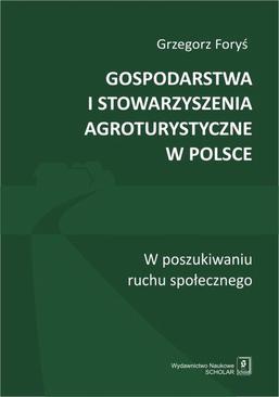 ebook Gospodarstwa i stowarzyszenia agroturystyczne w Polsce