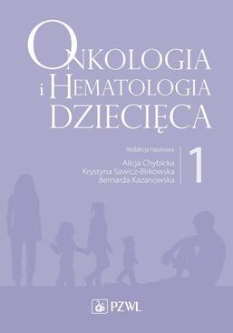 ebook Onkologia i hematologia dziecięca. Tom 1