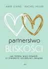 ebook Partnerstwo bliskości - Amir Levine,Rachel Heller