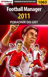 ebook Football Manager 2011 - poradnik do gry - Maciej "guandi" Śliwiński