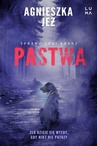 ebook Pastwa - Agnieszka Jeż