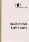 ebook Historie afektywne i polityki pamięci - 