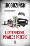 ebook Lustereczko, powiedz przecie - Alek Rogoziński