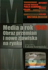 ebook Media a rok 1989 - Łukasz Szurmiński