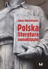 ebook Polska literatura socrealistyczna - Adam Mazurkiewicz