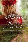 ebook Warkocz spleciony z kwiatów - Agnieszka Krawczyk