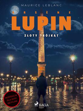 ebook Arsène Lupin. Złoty trójkąt