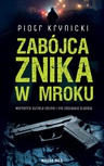 ebook Zabójca znika w mroku - Piotr Krynicki