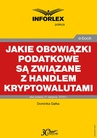 ebook Jakie obowiązki podatkowe są związane z handlem kryptowalutami - Dominika Gałka