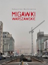 ebook Migawki Warszawskie - Sebastian Markiewicz