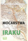 ebook Mocarstwa wobec Iraku - Piotr Kwiatkiewicz