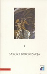 ebook Barok i barokizacja - Joanna Wolańska,Katarzyna Brzezina