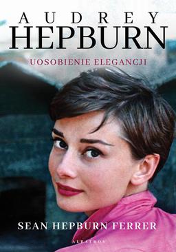 ebook Audrey Hepburn Uosobienie elegancji