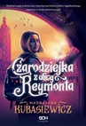 ebook Czarodziejka z ulicy Reymonta - Magdalena Kubasiewicz