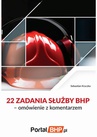 ebook 22 zadania służby bhp - omówienie z komentarzem - Sebastian Kryczka