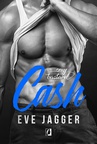 ebook Sexy Bastard. Cash - Eve Jagger