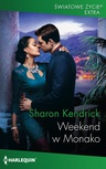 ebook Weekend w Monako - Sharon Kendrick