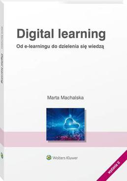 ebook Digital learning. Od e-learningu do dzielnia się wiedzą