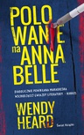 ebook Polowanie na Annabelle - Wendy Heard