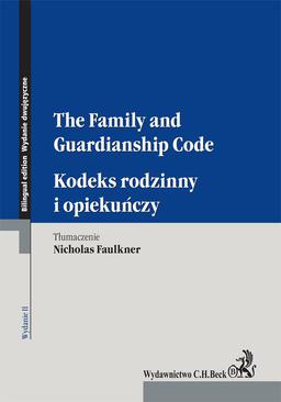 ebook Kodeks rodzinny i opiekuńczy. The Family and Guardianship Code. Wydanie 2