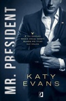 ebook Mr. President - Katy Evans