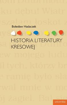 ebook Historia literatury kresowej