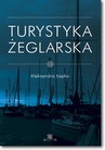 ebook Turystyka żeglarska - Aleksandra Łapko