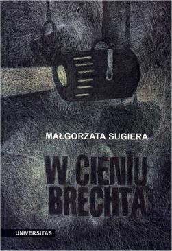 ebook W cieniu Brechta. Niemieckojęzyczny dramat powojenny 1945-1995