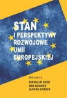 ebook Stan i perspektywy rozwojowe Unii Europejskiej w badaniach - 