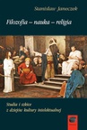 ebook Filozofia-nauka-religia - Stanisław Janeczek
