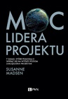 ebook Moc lidera projektu - Susanne Madsen