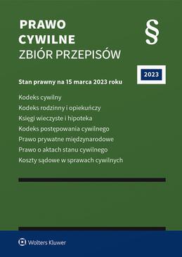 ebook Prawo cywilne. Zbiór przepisów. Stan prawny: 15 marca 2023 r.