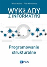 ebook Programowanie strukturalne - Witold Malina,Piotr Mironowicz