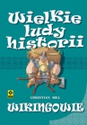 ebook Wielkie ludy historii. Wikingowie - Christian Hill