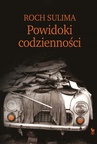 ebook Powidoki codzienności. Obyczajowość Polaków na progu XXI wieku - Roch Sulima