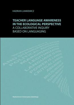 ebook Teacher language awareness in th ecological perspective. A collaborative inquiry based on languaging
