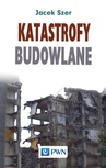 ebook Katastrofy budowlane - Jacek Szer