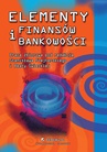 ebook Elementy finansów i bankowości. Wydanie 3 - Opracowanie zbiorowe