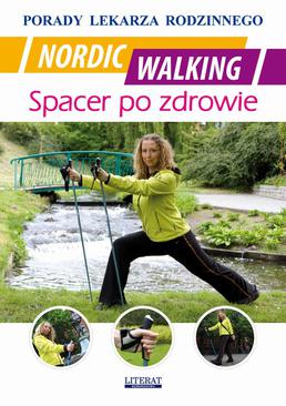 ebook Nordic Walking. Spacer po zdrowie. Porady lekarza rodzinnego